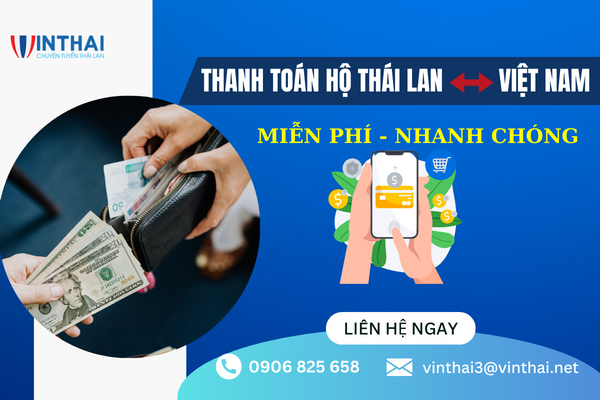 Thanh toán hộ Thái Lan-Việt Nam