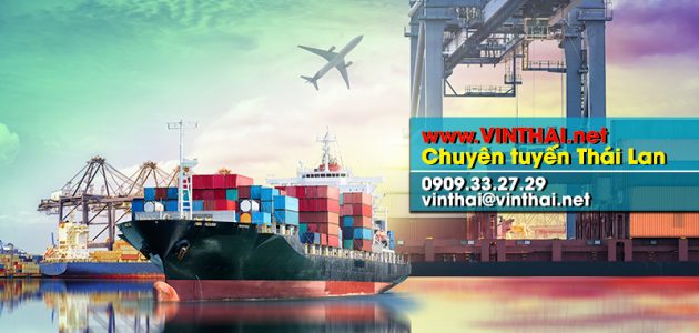 Vinthai - địa chỉ vận chuyển hàng từ Thái Lan về Việt Nam
