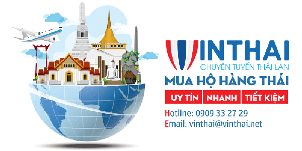Dịch vụ mua hộ hàng Thái Lan về Việt Nam miễn phí